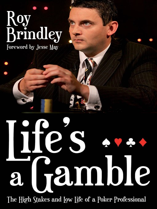 Title details for Life's a Gamble by Roy Brindley - Available